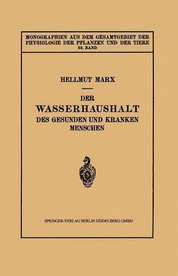 bokomslag Der Wasserhaushalt des Gesunden und Kranken Menschen