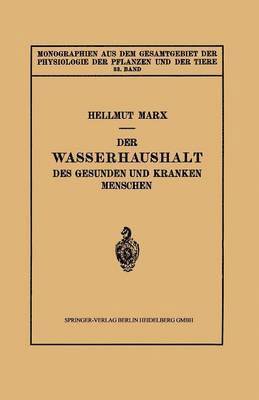 bokomslag Der Wasserhaushalt des Gesunden und Kranken Menschen