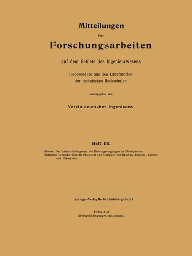 Heinrich Blasius, Richard Baumann - Mitteilungen über Forschungsarbeiten auf dem Gebiete des Ingenieurwesens, Häftad