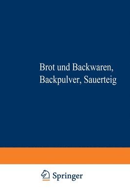 Otto Czadek, Österreich - Brot und Backwaren Backpulver Sauerteig, Häftad