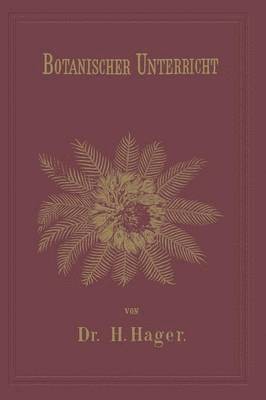 bokomslag Botanischer Unterricht in 150 Lectionen