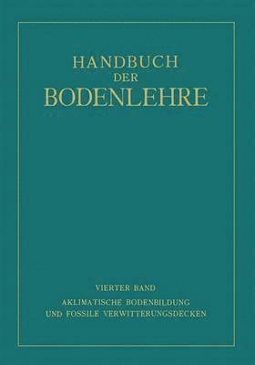 bokomslag Aklimatische Bodenbildung und Fossile Verwitterungsdecken