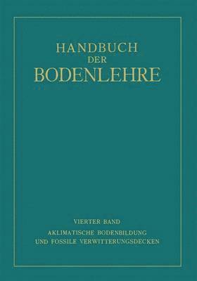 Aklimatische Bodenbildung und Fossile Verwitterungsdecken