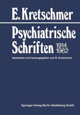 Psychiatrische Schriften 19141962 1