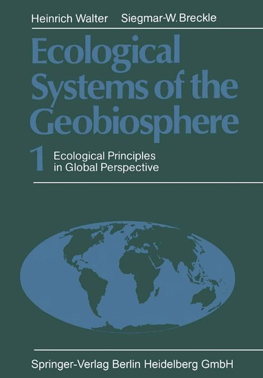 Heinrich Walter, Siegmar W. Breckle - Ecological Systems of the Geobiosphere, Häftad
