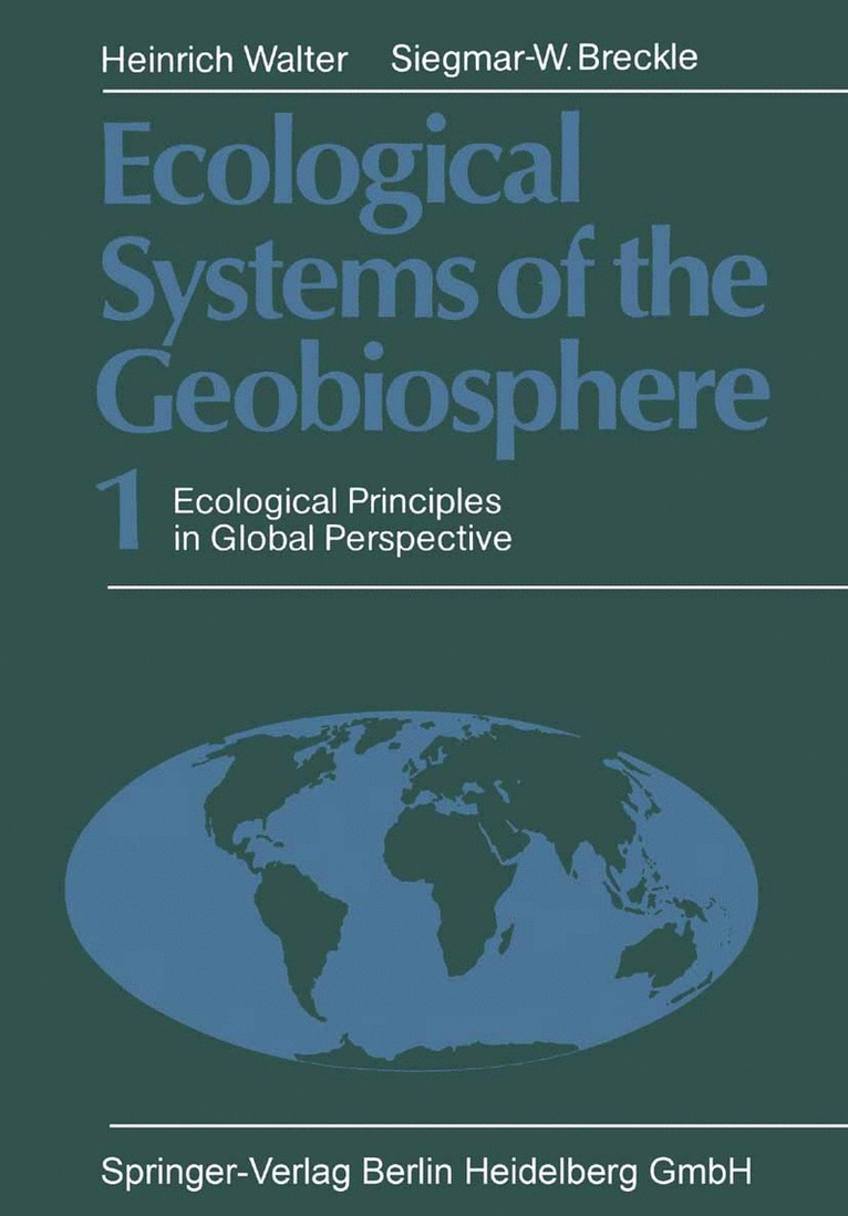 Heinrich Walter, Siegmar W. Breckle - Ecological Systems of the Geobiosphere, Häftad