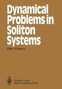 bokomslag Dynamical Problems in Soliton Systems