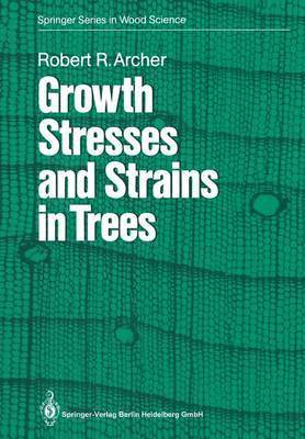 Growth Stresses and Strains in Trees 1