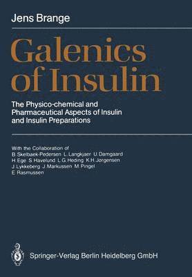 Galenics of Insulin 1