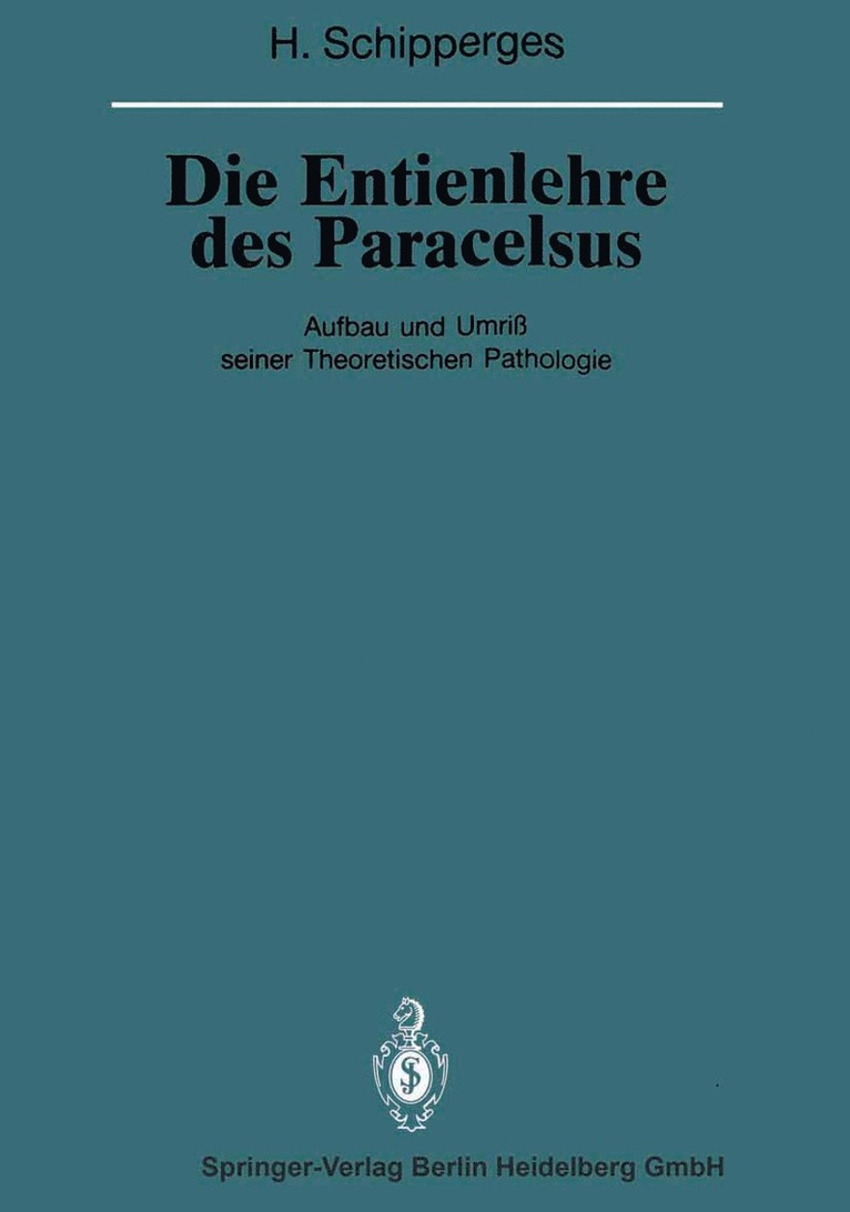 Die Entienlehre des Paracelsus 1