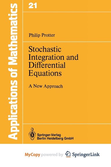 bokomslag Stochastic Integration And Differential Equations