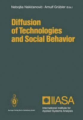 Nebojsa Nakicenovic, Arnulf Grübler - Diffusion of Technologies and Social Behavior, Häftad