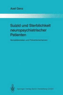 Suizid und Sterblichkeit neuropsychiatrischer Patienten 1