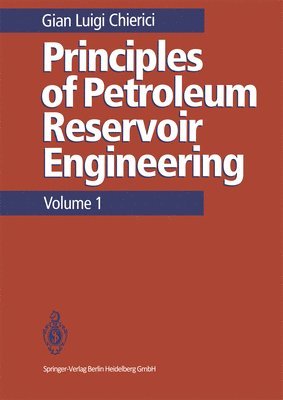 bokomslag Principles of Petroleum Reservoir Engineering