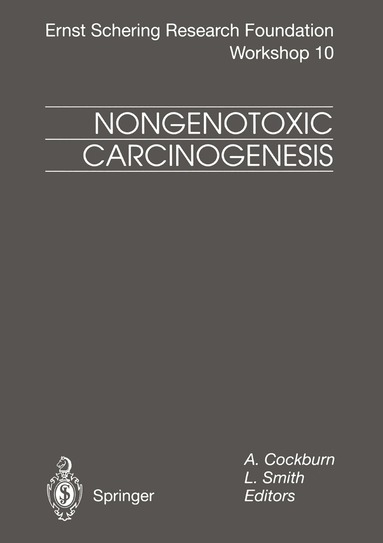 A. Cockburn, L. Smith - Nongenotoxic Carcinogenesis, Häftad