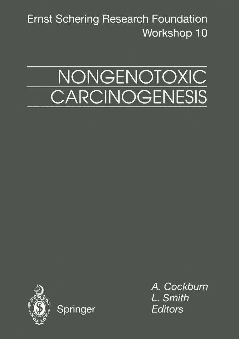 Nongenotoxic Carcinogenesis 1