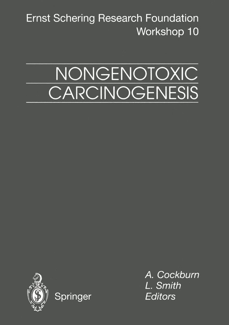 A. Cockburn, L. Smith - Nongenotoxic Carcinogenesis, Häftad