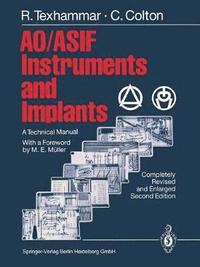 bokomslag AO/ASIF Instruments and Implants