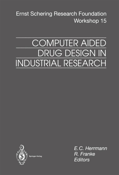 E.C. Herrmann, R. Franke - Computer Aided Drug Design in Industrial Research, Häftad
