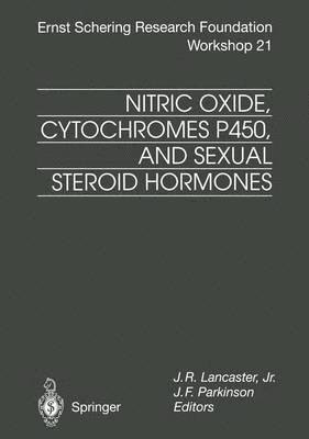 Nitric Oxide, Cytochromes P450, and Sexual Steroid Hormones 1