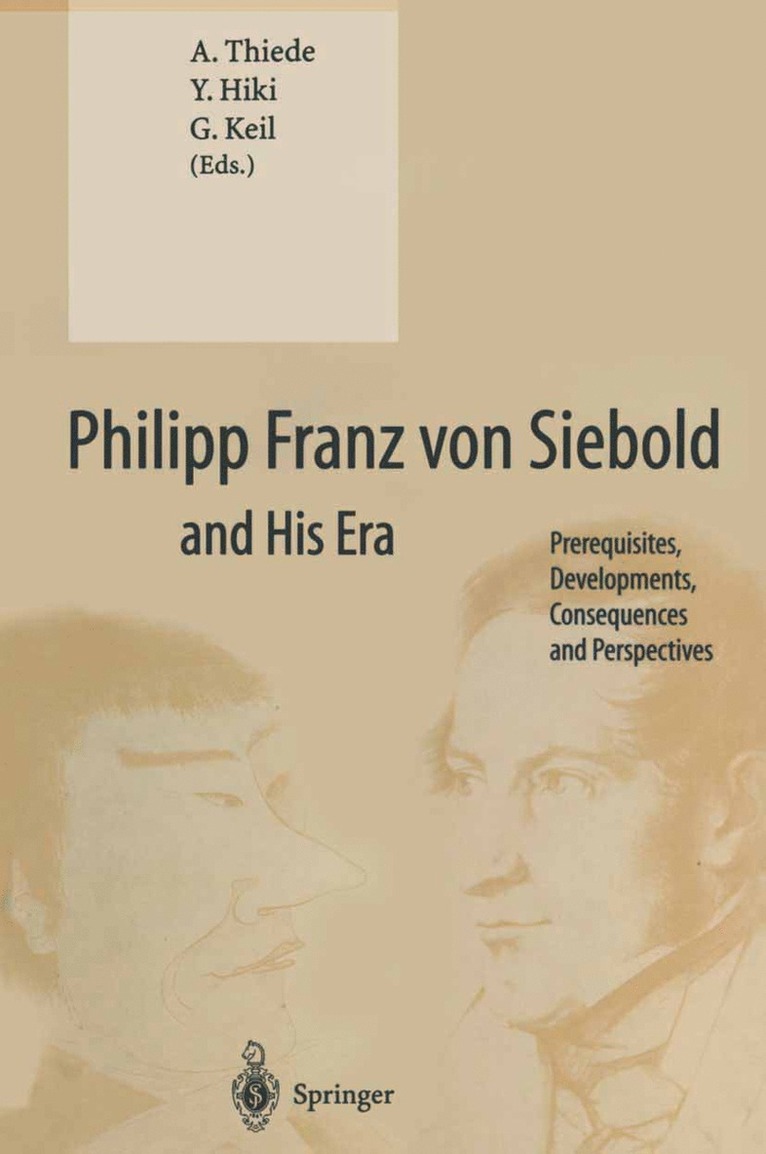 Philipp Franz von Siebold and His Era 1