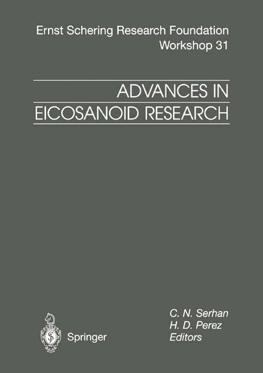 C.N. Serhan, H.D. Perez - Advances in Eicosanoid Research, Häftad