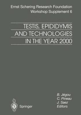 bokomslag Testis, Epididymis and Technologies in the Year 2000