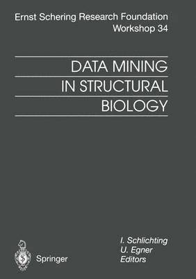 Data Mining in Structural Biology 1