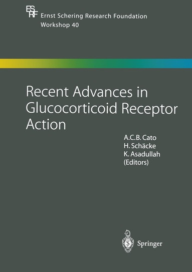 bokomslag Recent Advances in Glucocorticoid Receptor Action