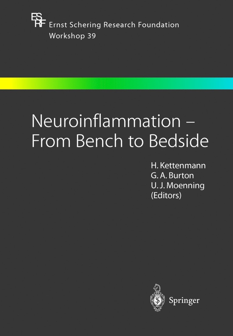 H. Kettenmann, G. Burton, U. Moenning - Neuroinflammation — From Bench to Bedside, Häftad