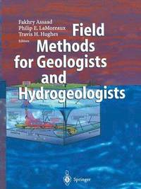 bokomslag Field Methods for Geologists and Hydrogeologists