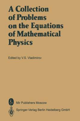 Vasilij S. Vladimirov - Collection of Problems on the Equations of Mathematical Physics, Häftad