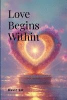 Love Begins Within 1