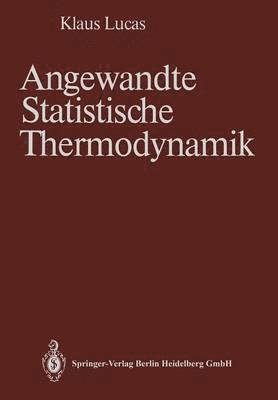 Angewandte Statistische Thermodynamik 1