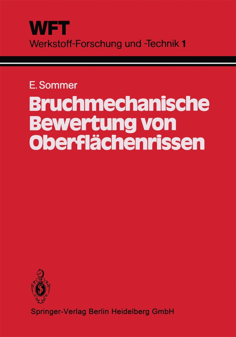 Bruchmechanische Bewertung von Oberflchenrissen 1