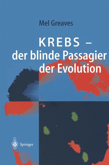 bokomslag Krebs - der blinde Passagier der Evolution