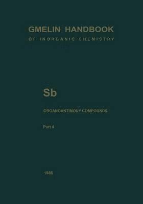 Markus Wieber, Marlies Mirbach - Sb Organoantimony Compounds Part 4, Häftad