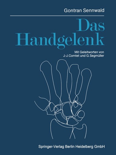 Gontran Sennwald - Das Handgelenk, Häftad