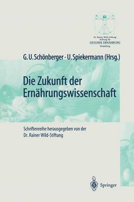 bokomslag Die Zukunft der Ernhrungswissenschaft