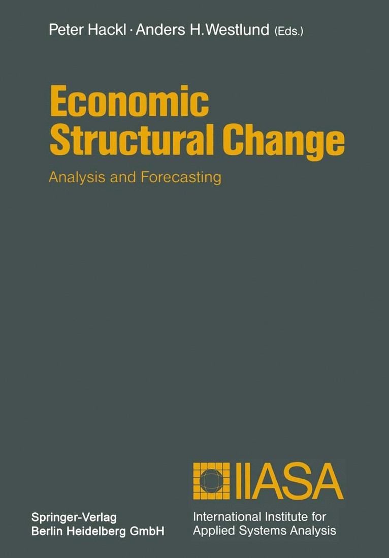 Peter Hackl, Anders H. Westlund - Economic Structural Change, Häftad