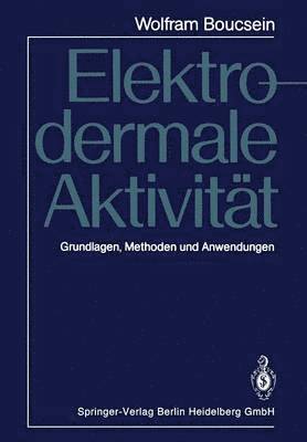Wolfram Boucsein - Elektrodermale Aktivität, Häftad