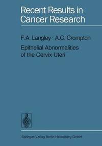 bokomslag Epithelial Abnormalities of the Cervix Uteri