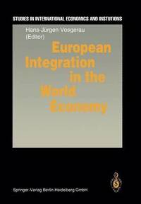 bokomslag European Integration in the World Economy