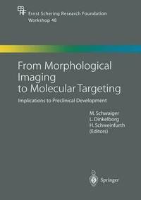 bokomslag From Morphological Imaging to Molecular Targeting
