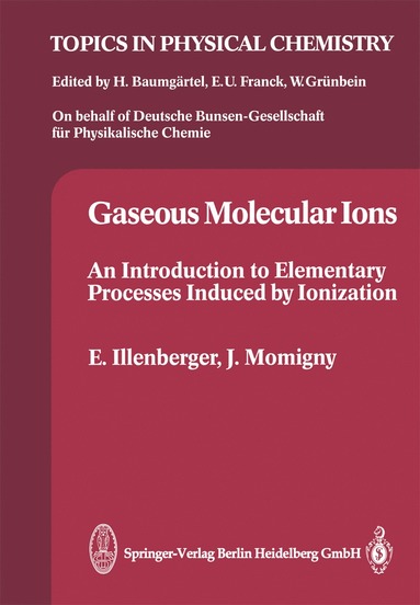 bokomslag Gaseous Molecular Ions