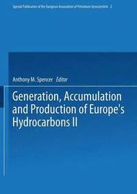 bokomslag Generation, Accumulation and Production of Europes Hydrocarbons II