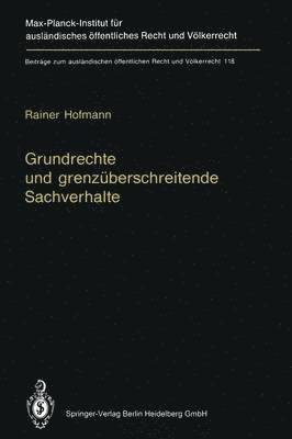 Rainer Hofmann - Grundrechte und grenzüberschreitende Sachverhalte, Häftad