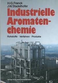 bokomslag Industrielle Aromatenchemie