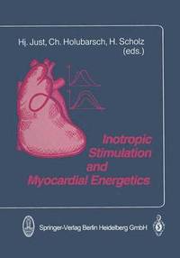 bokomslag Inotropic Stimulation and Myocardial Energetics