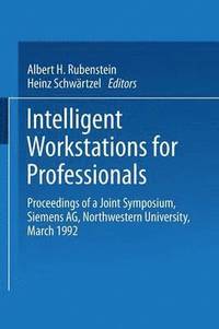 bokomslag Intelligent Workstations for Professionals